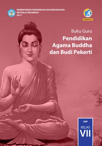 Buku Guru - Pendidikan Agama Buddha dan Budi Pekerti SMP Kelas VII